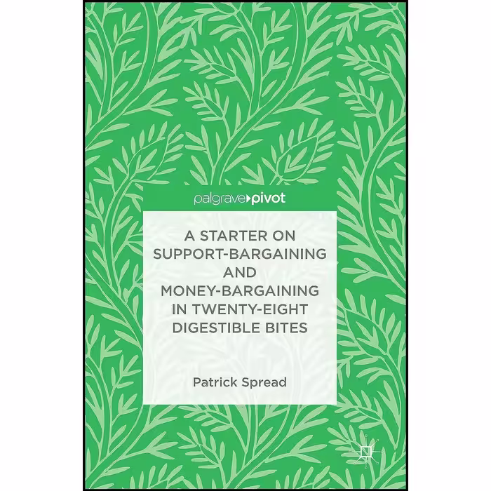کتاب زبان اصلی A Starter on SupportBargaining and MoneyBargaining in TwentyEight