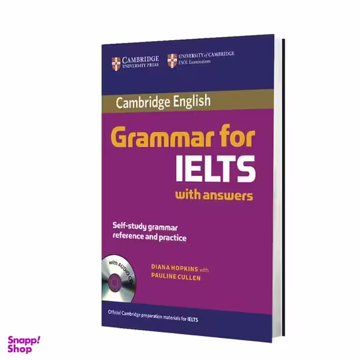 کتاب Cambridge English Grammar for IELTS اثر Diana Hopkins and Pauline cullen انتشارات آریونا