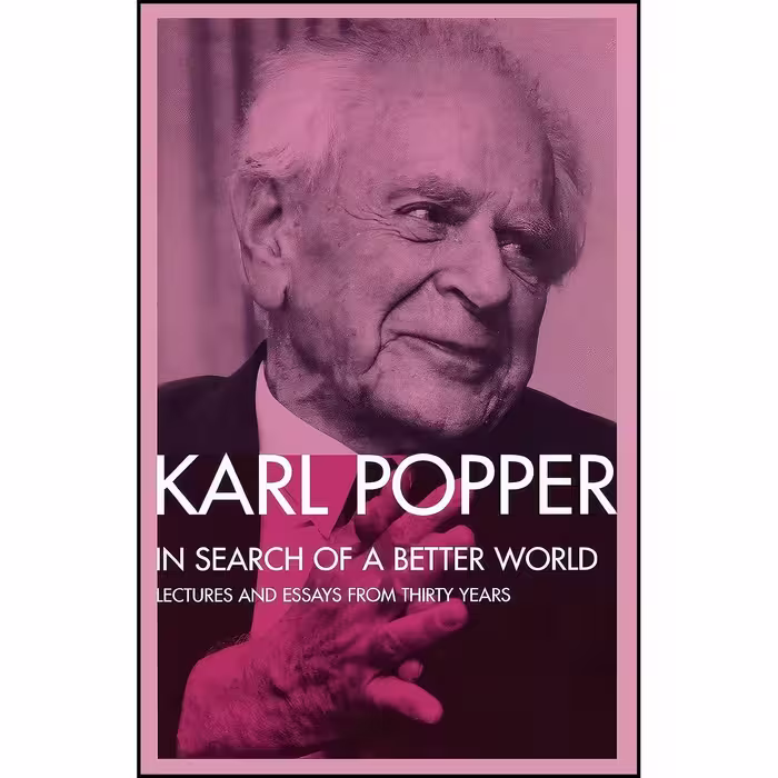 کتاب زبان اصلی In Search of a Better World اثر Karl Raimund Popper