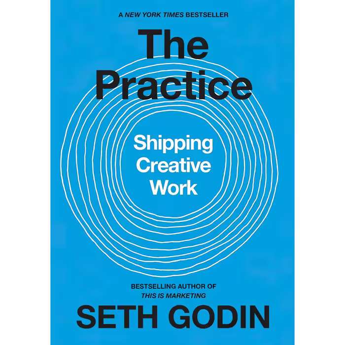 کتاب زبان اصلی The Practice Shipping Creative Work اثر Seth Godin