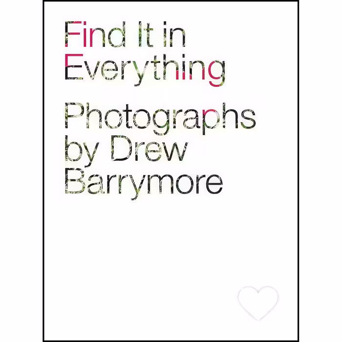 کتاب زبان اصلی Find It in Everything اثر Drew Barrymore