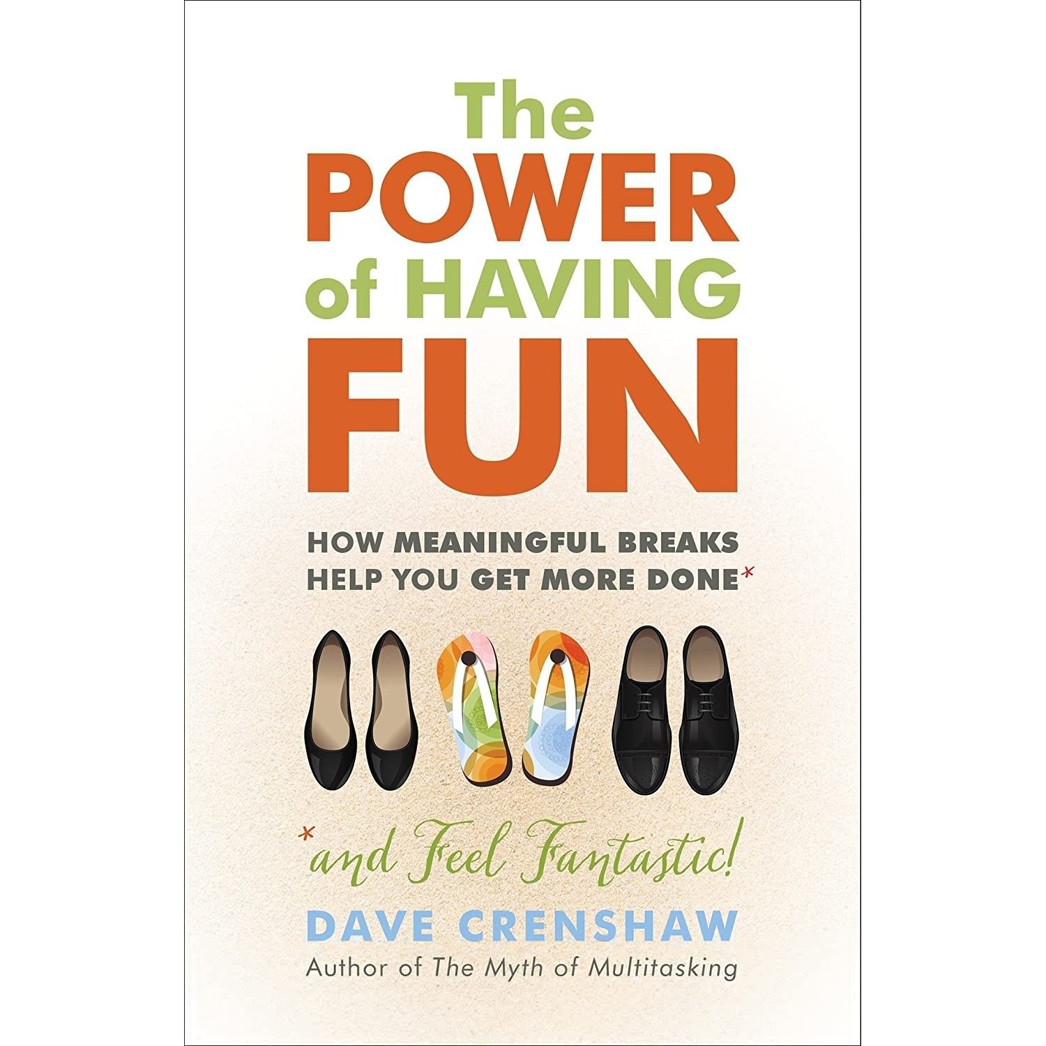 کتاب زبان اصلی The Power of Having Fun اثر Dave Crenshaw