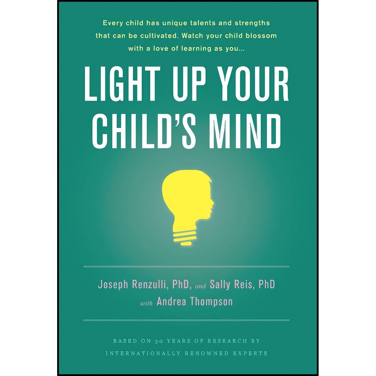 کتاب زبان اصلی Light Up Your Childs Mind اثر جمعی از نویسندگان