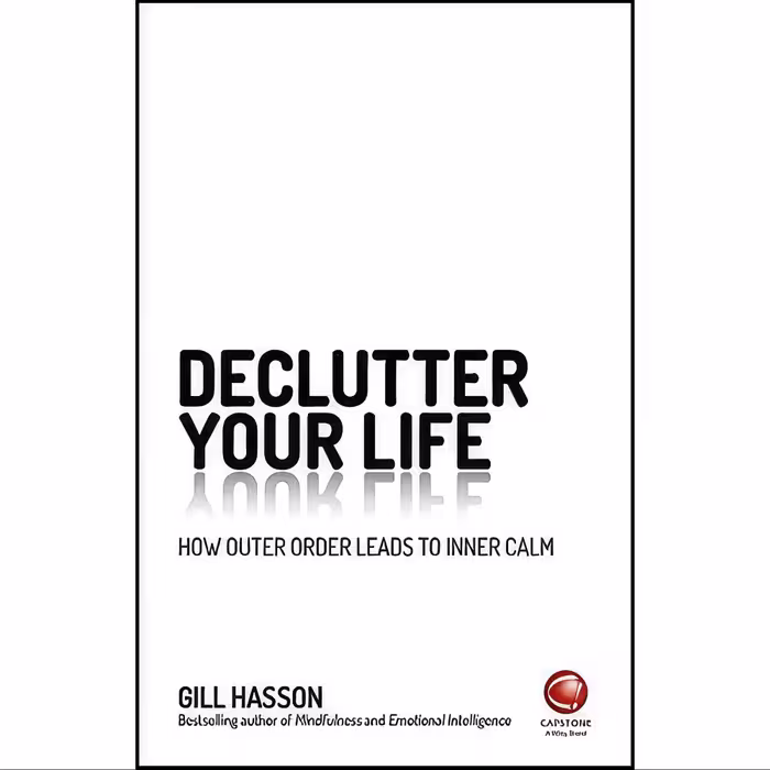کتاب زبان اصلی Declutter Your Life اثر Gill Hasson