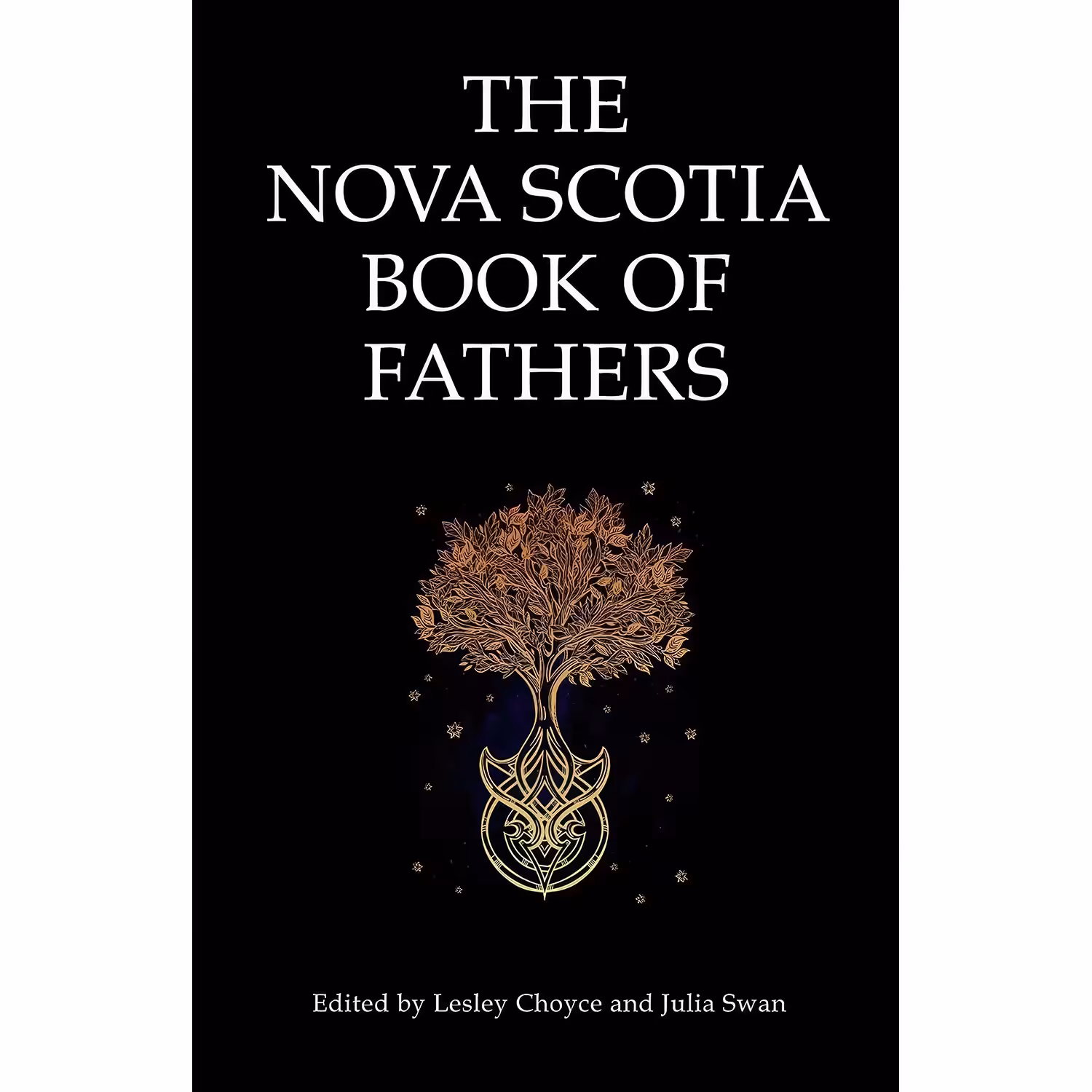 کتاب زبان اصلی The Nova Scotia Book of Fathers اثر Lesley Choyce and Julia Swan