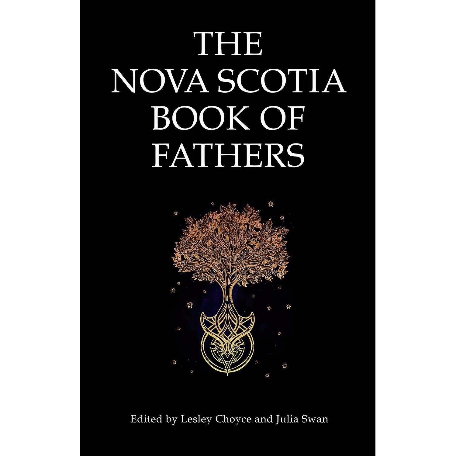 کتاب زبان اصلی The Nova Scotia Book of Fathers اثر Lesley Choyce and Julia Swan