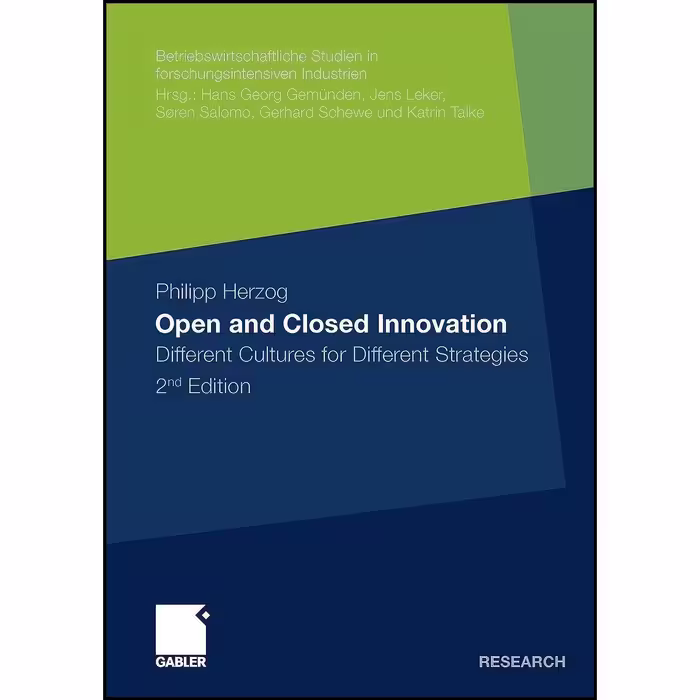 کتاب زبان اصلی Open and Closed Innovation اثر Philipp Herzog and Jens Leker