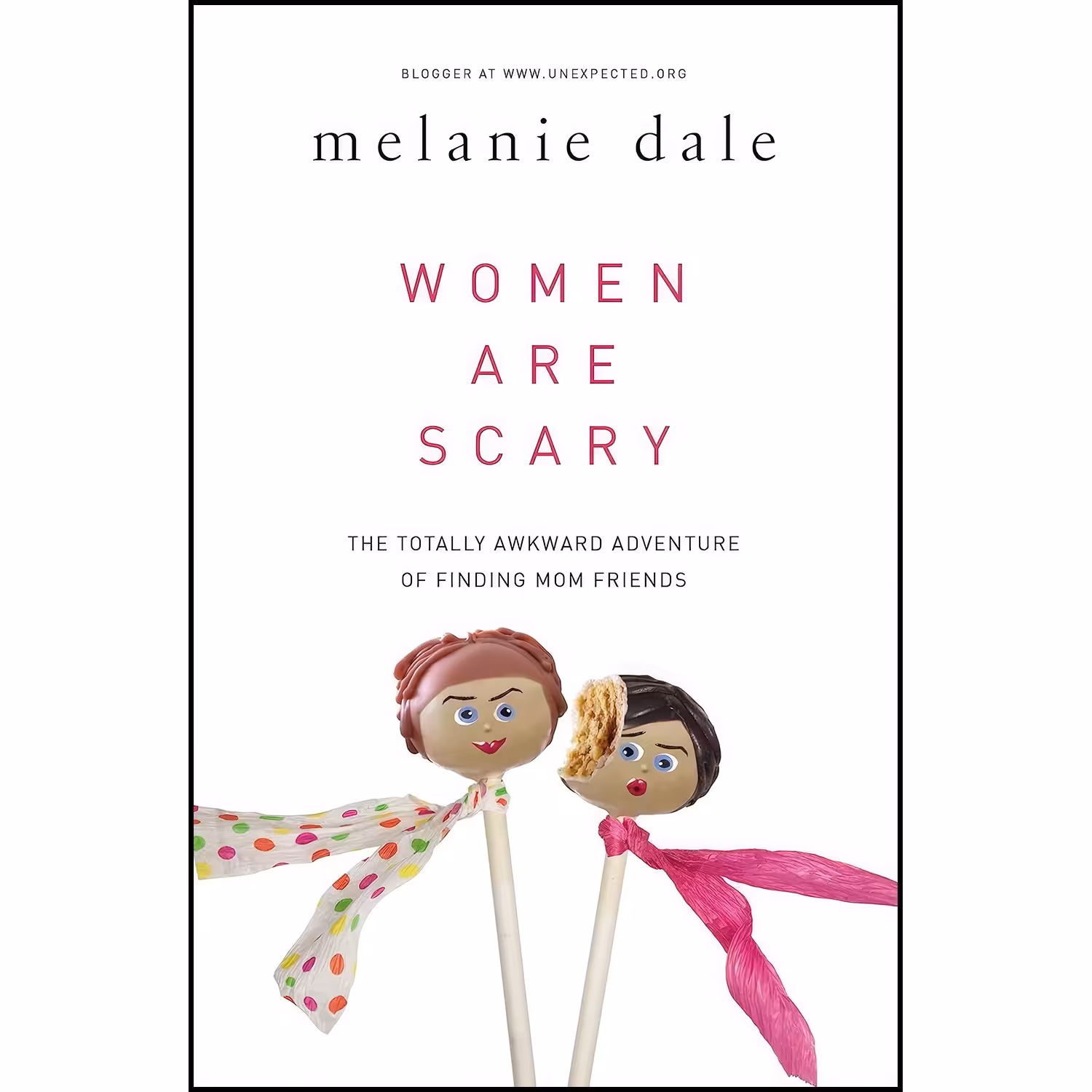 کتاب زبان اصلی Women are Scary اثر Melanie Dale
