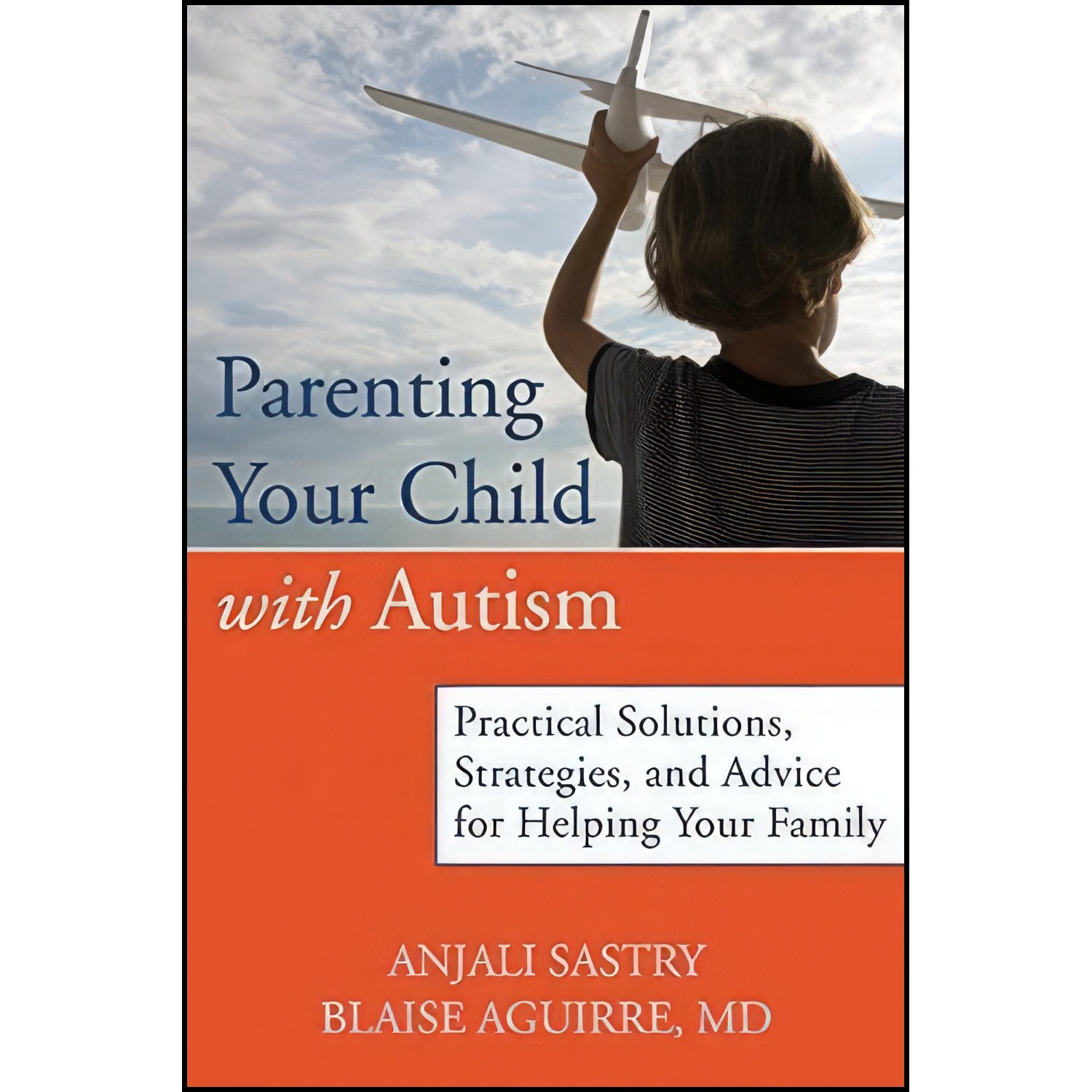 کتاب زبان اصلی Parenting Your Child with Autism