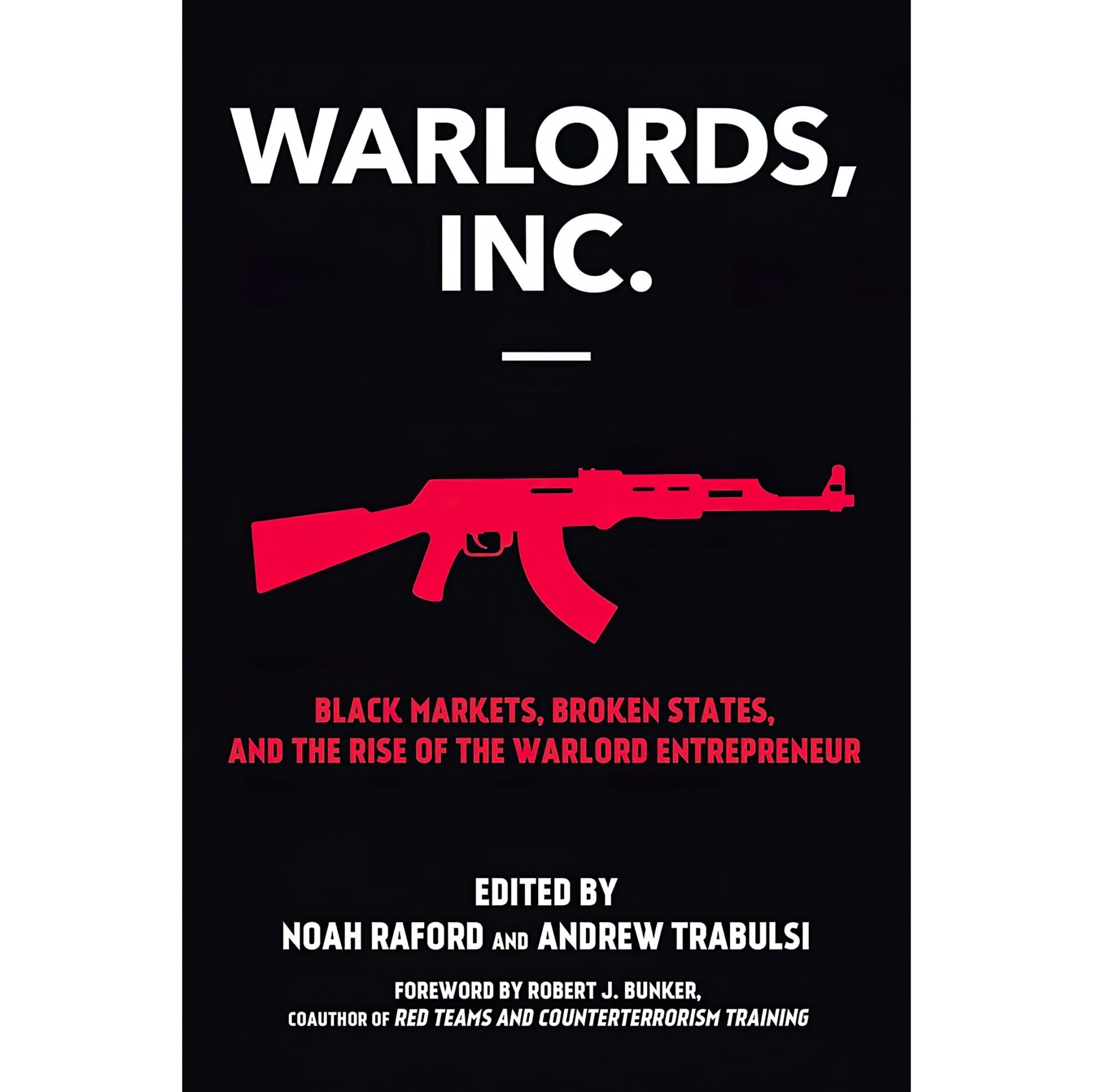 کتاب زبان اصلی Warlords Inc اثر noah RafordAndrew TrabulsiRobert Bunker