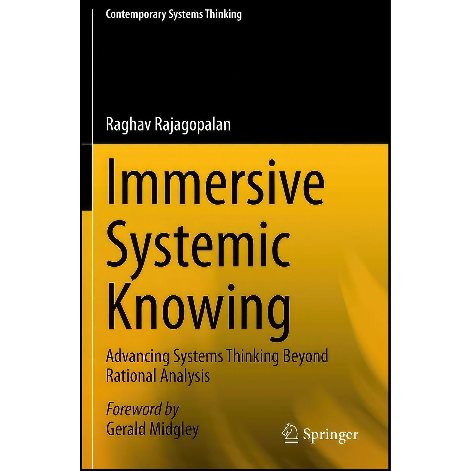 کتاب زبان اصلی Immersive Systemic Knowing اثر Raghav Rajagopalan