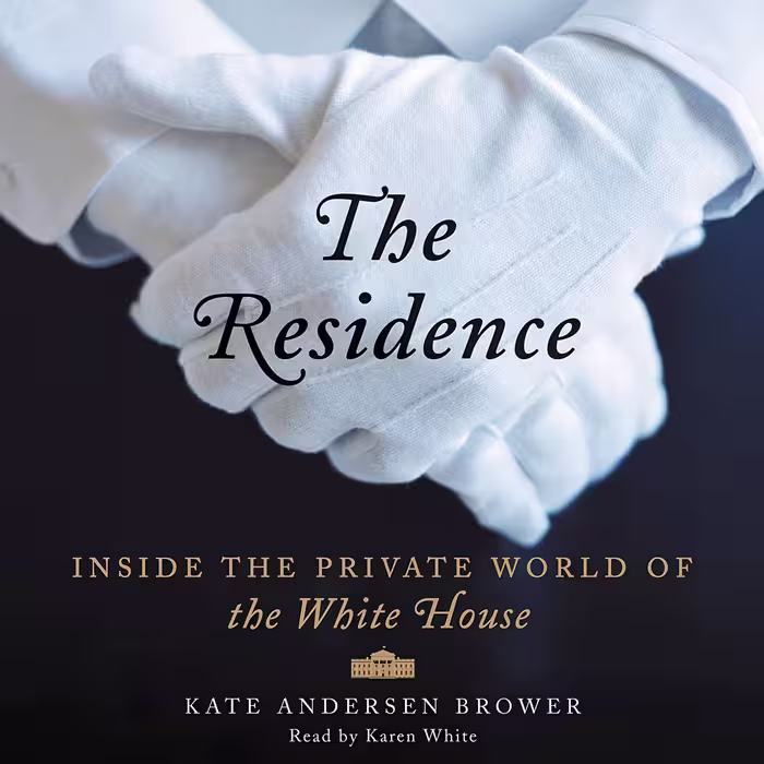 کتاب زبان اصلی The Residence Inside the Private World of the White House