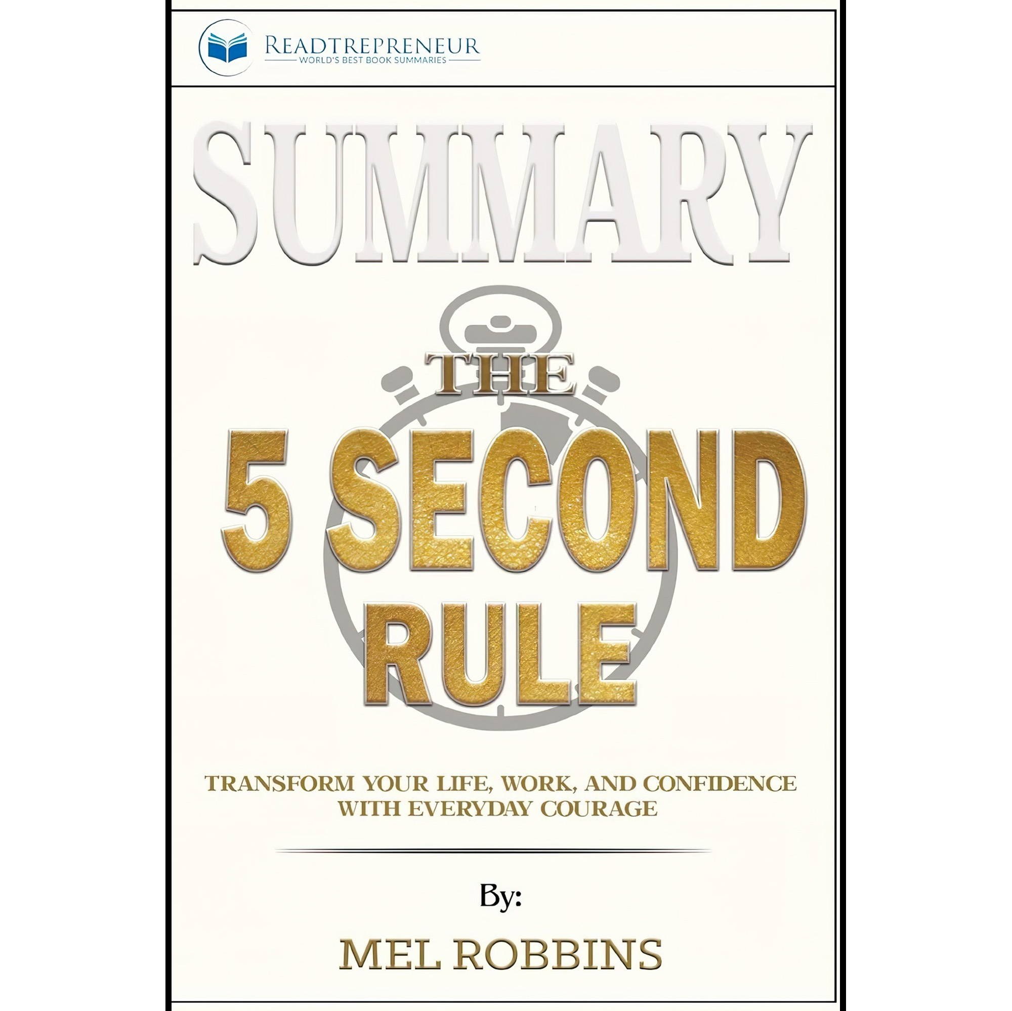 کتاب زبان اصلی Summary of The Second Rule Transform Your Life Work and Confiden