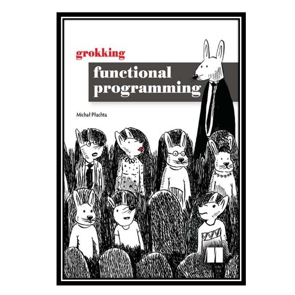 کتاب Grokking Functional Programming