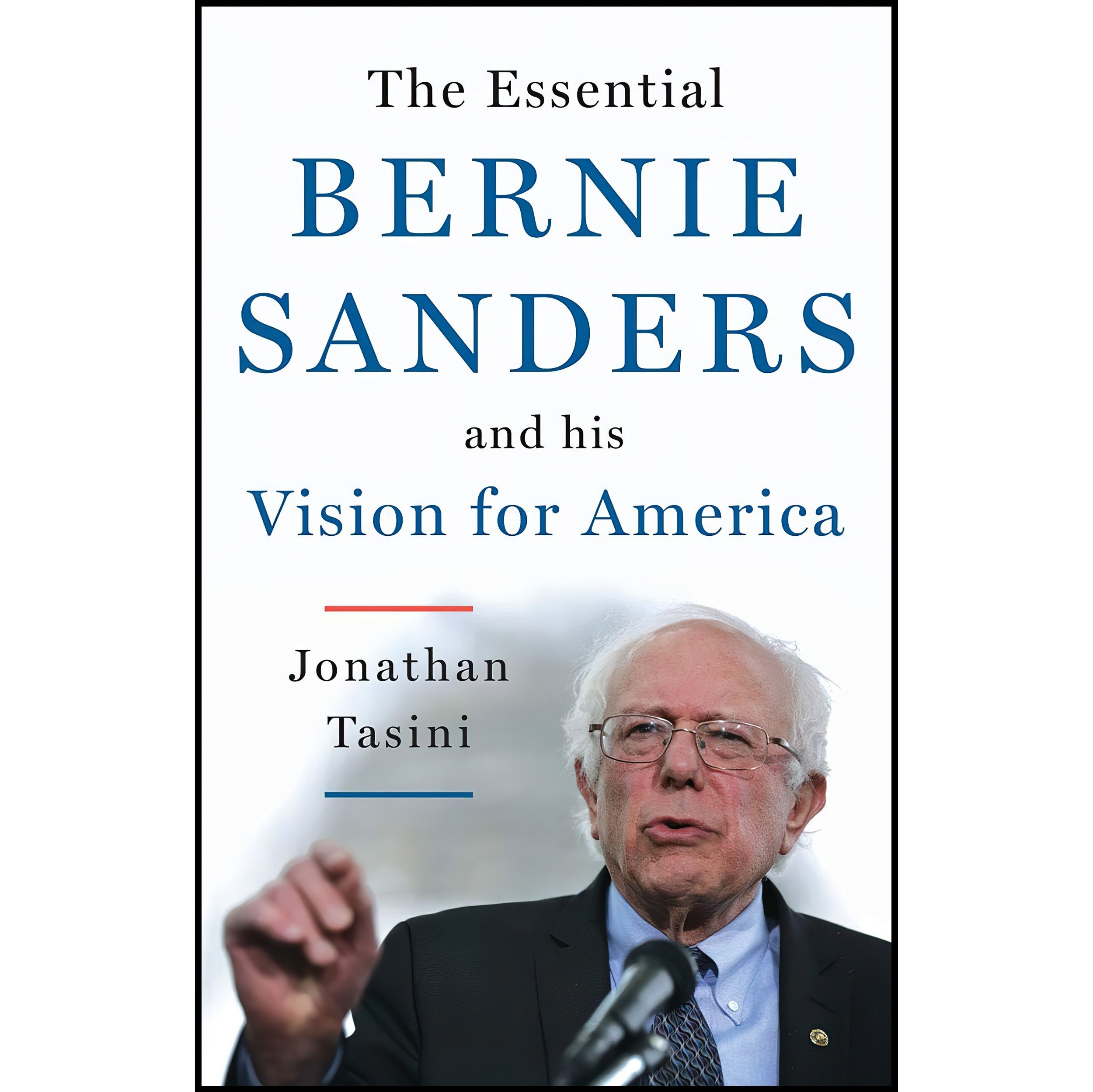 کتاب زبان اصلی The Essential Bernie Sanders and His Vision for America