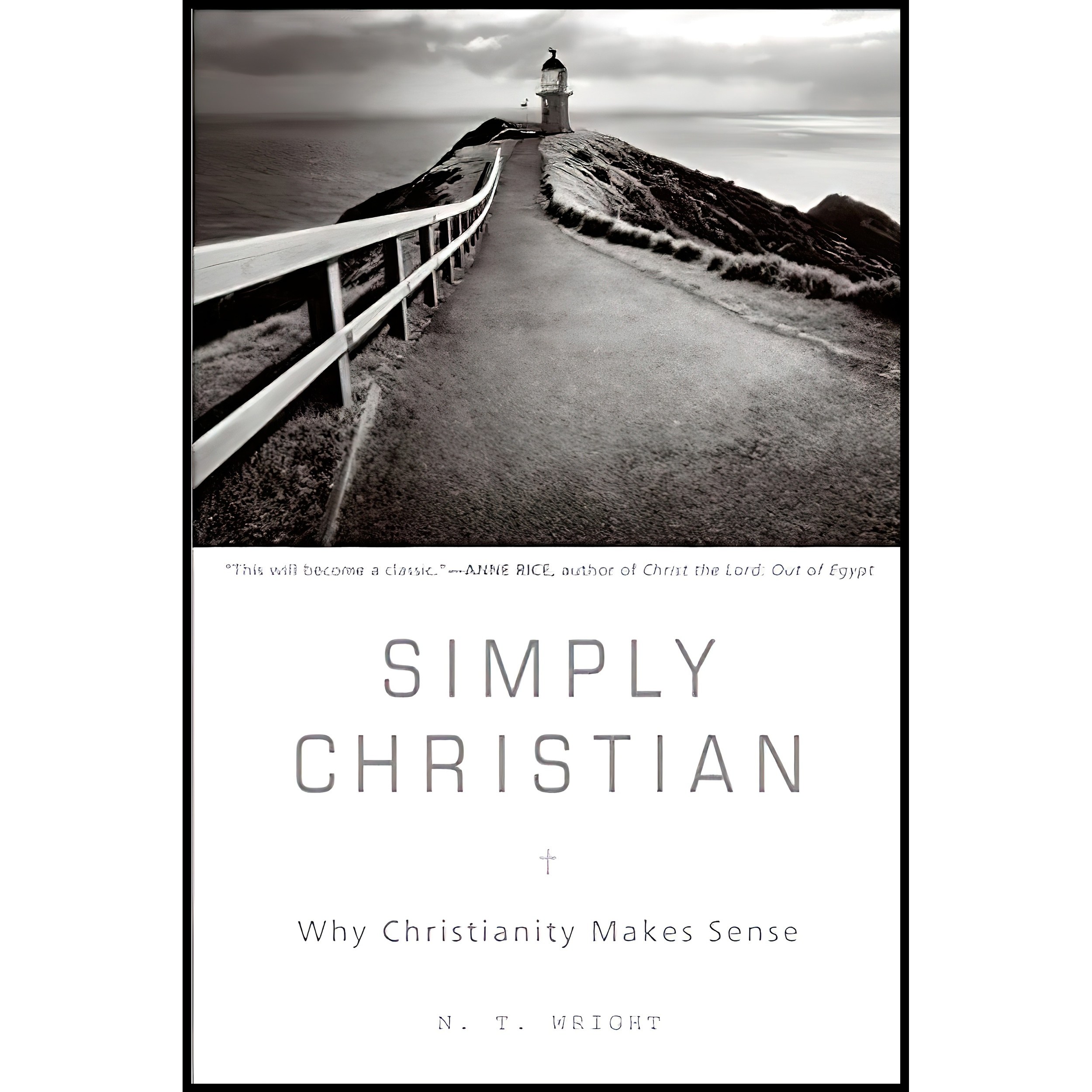 کتاب زبان اصلی Simply Christian اثر N T Wright انتشارات HarperSanFrancisco