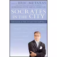 کتاب زبان اصلی Socrates in the City اثر Eric Metaxas انتشارات Dutton