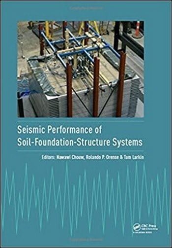 󾕇 دانلود کتاب Chouw N., Seismic Performance of Soil-Foundation-Structure Systems, 2017 - دانلود کتاب های دانشگاهی