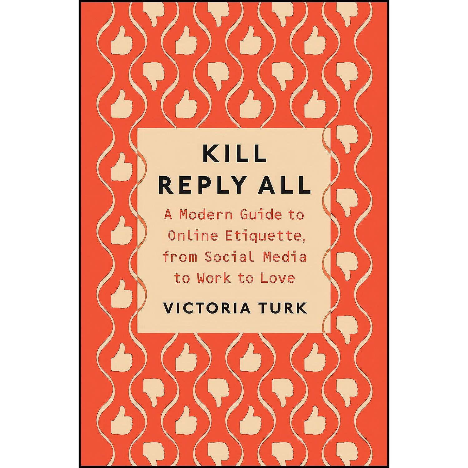 کتاب زبان اصلی Kill Reply All اثر Victoria Turk