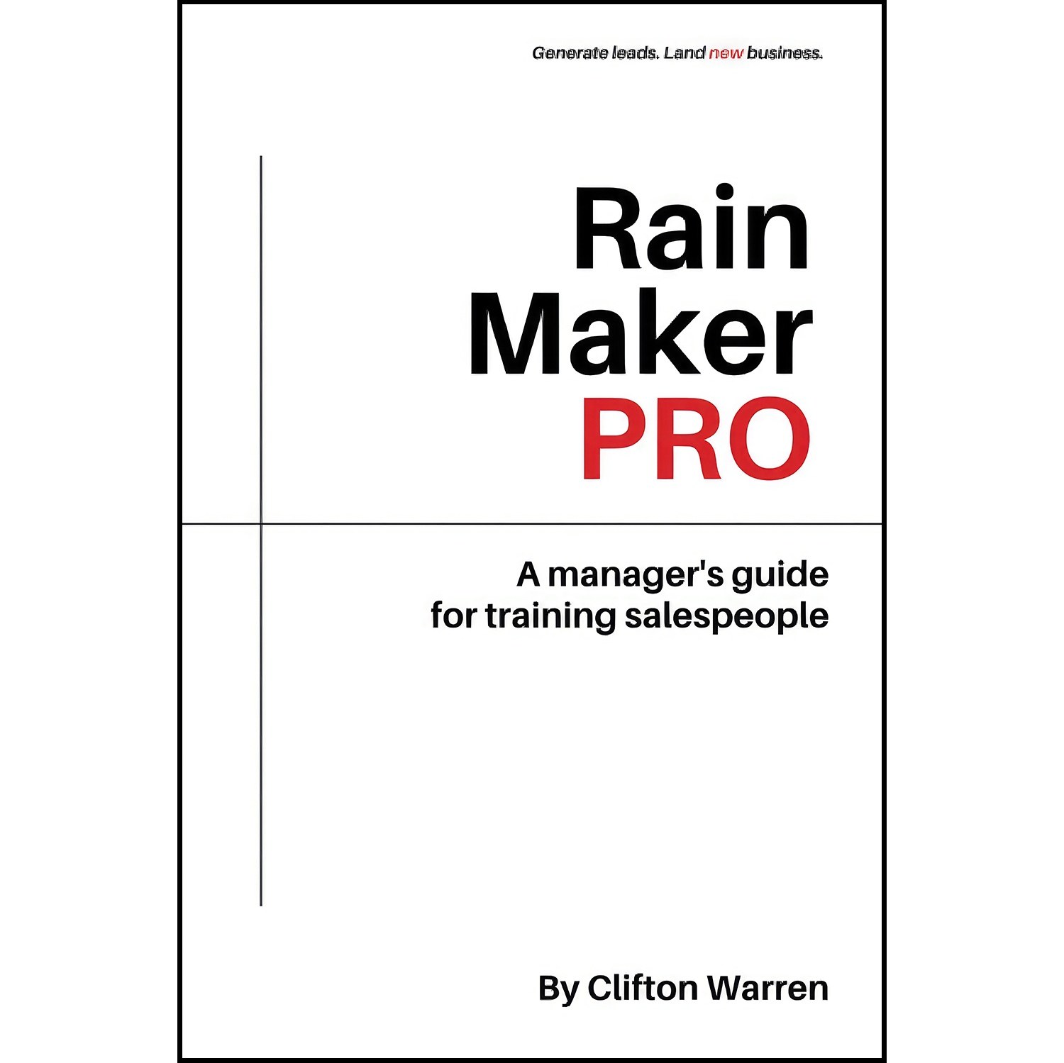 کتاب زبان اصلی Rain Maker Pro اثر Clifton T Warren