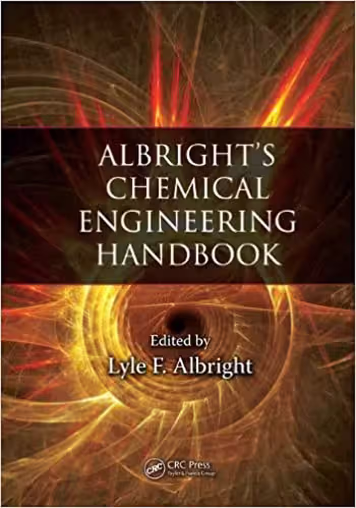 󾕇 دانلود کتاب Albright'S Chemical Engineering Handbook, 2009 - دانلود کتاب های دانشگاهی
