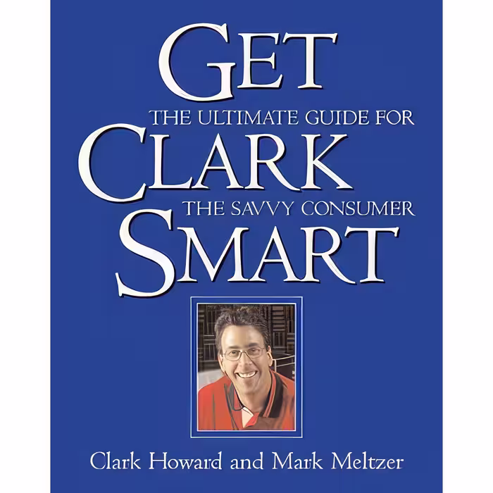 کتاب زبان اصلی Get Clark Smart اثر Clark Howard and Mark Meltzer انتشارات UNKNO