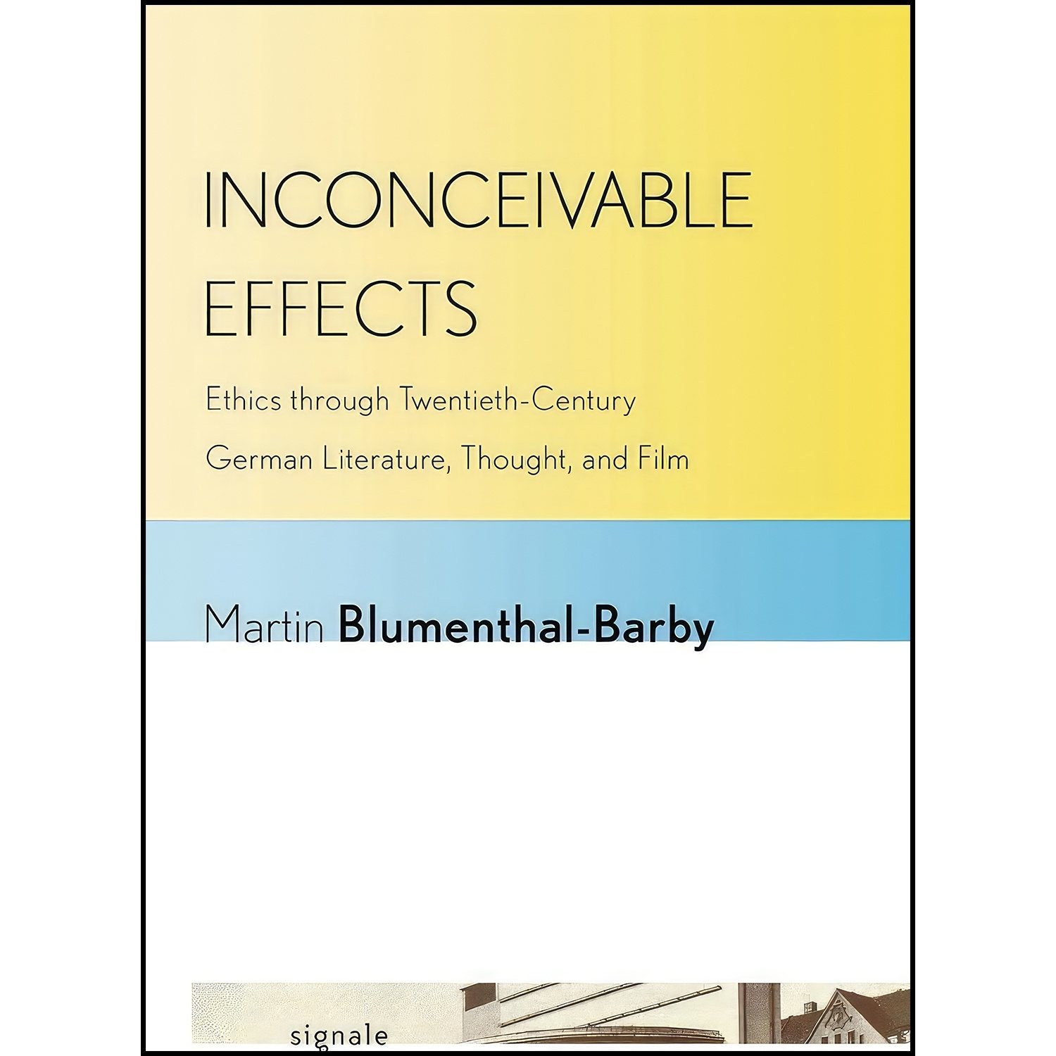 کتاب زبان اصلی Inconceivable Effects اثر Martin BlumenthalBarby