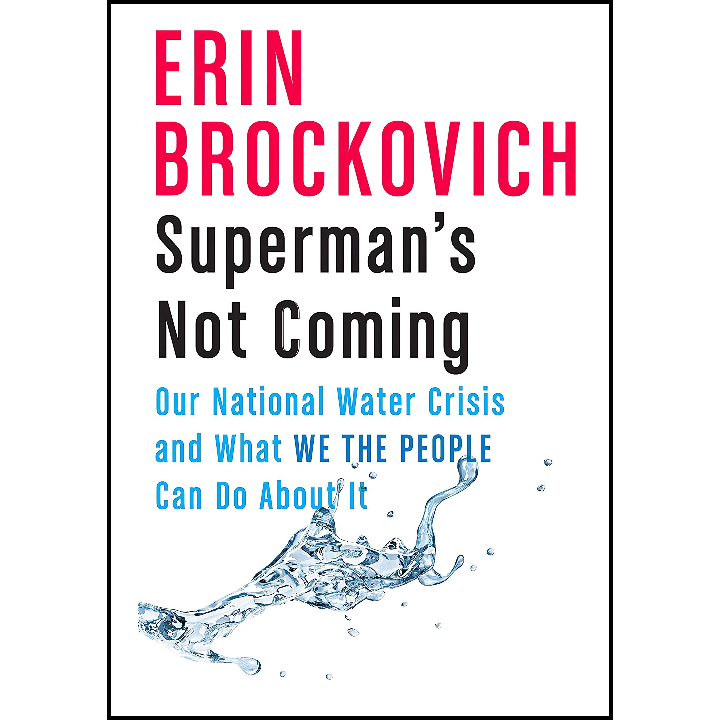 کتاب زبان اصلی Supermans Not Coming اثر Erin Brockovich and Suzanne Boothby