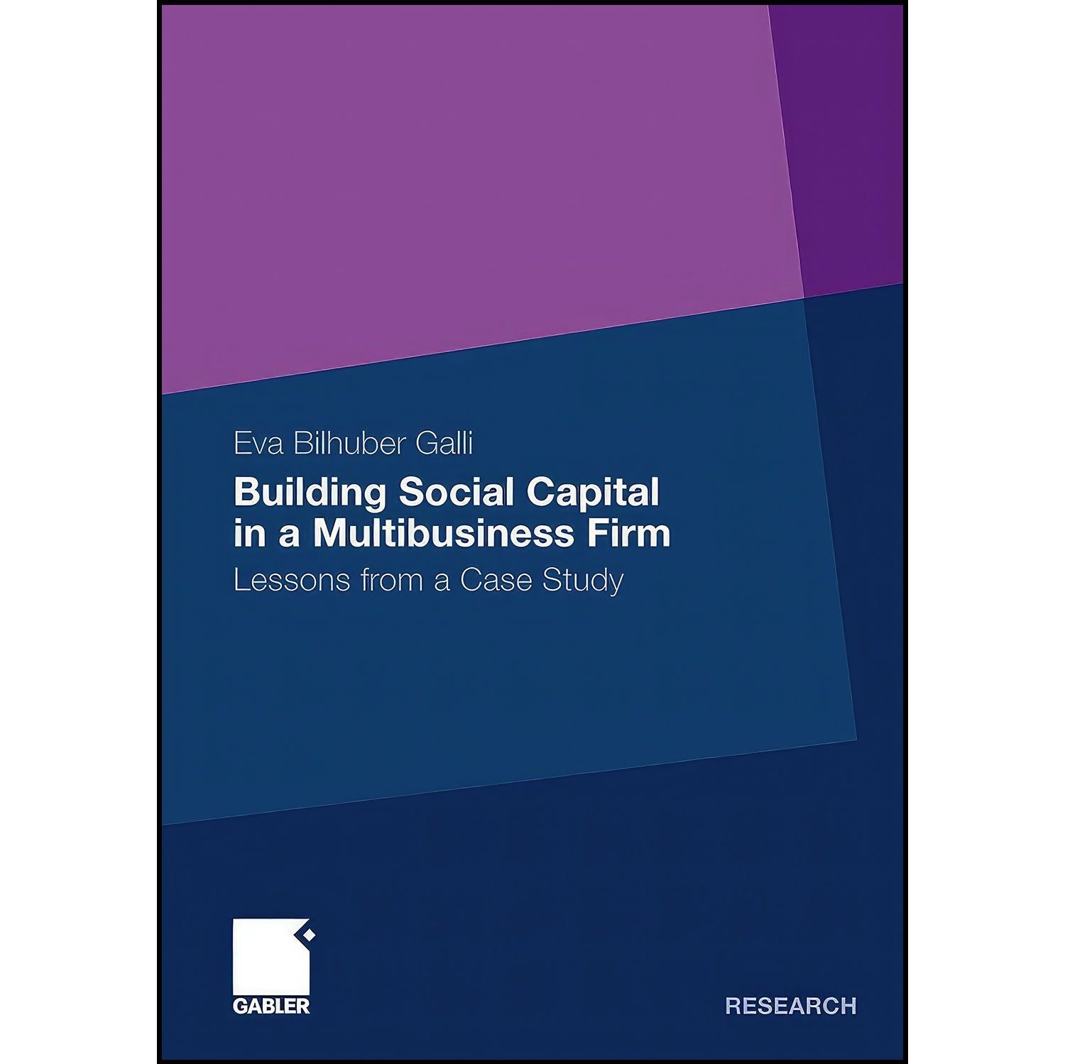 کتاب زبان اصلی Building Social Capital in a Multibusiness Firm