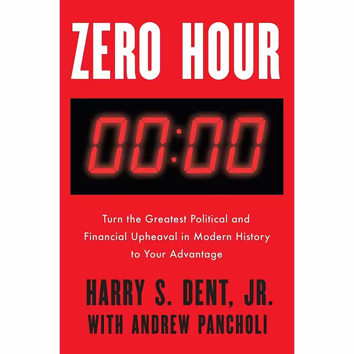 کتاب زبان اصلی Zero Hour اثر Harry S Dent Jr and Andrew Pancholi
