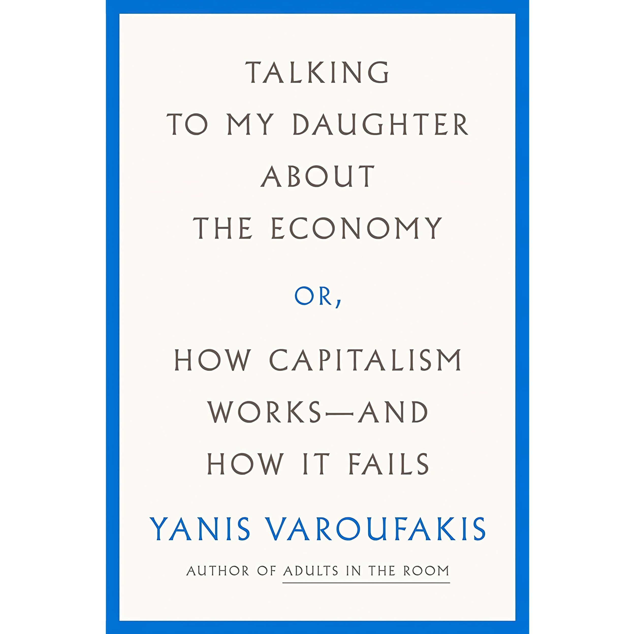 کتاب زبان اصلی Talking to My Daughter About the Economy