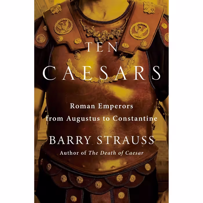 کتاب زبان اصلی Ten Caesars اثر Barry Strauss انتشارات Simon  Schuster