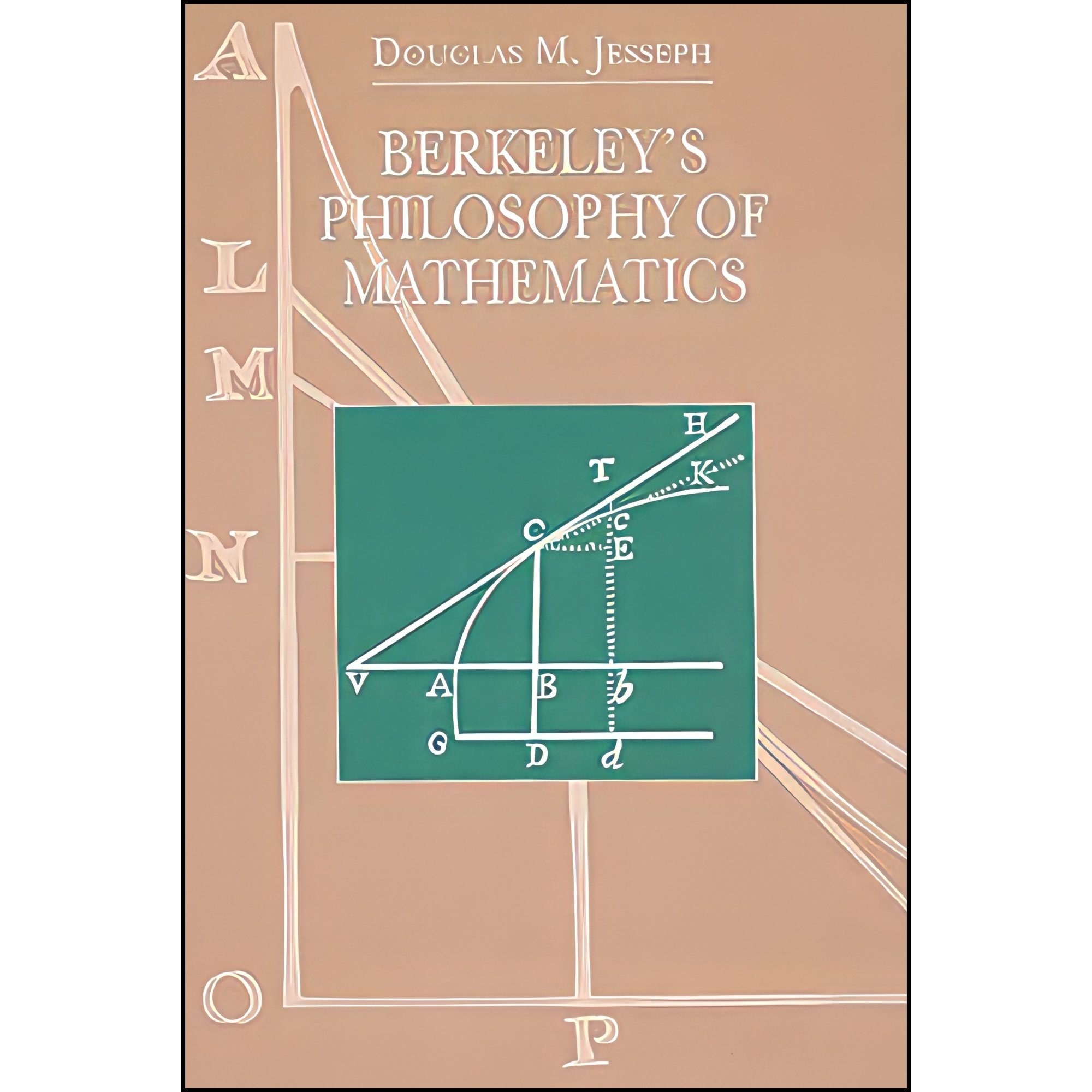 کتاب زبان اصلی Berkeleys Philosophy of Mathematics اثر Douglas Michael Jesseph
