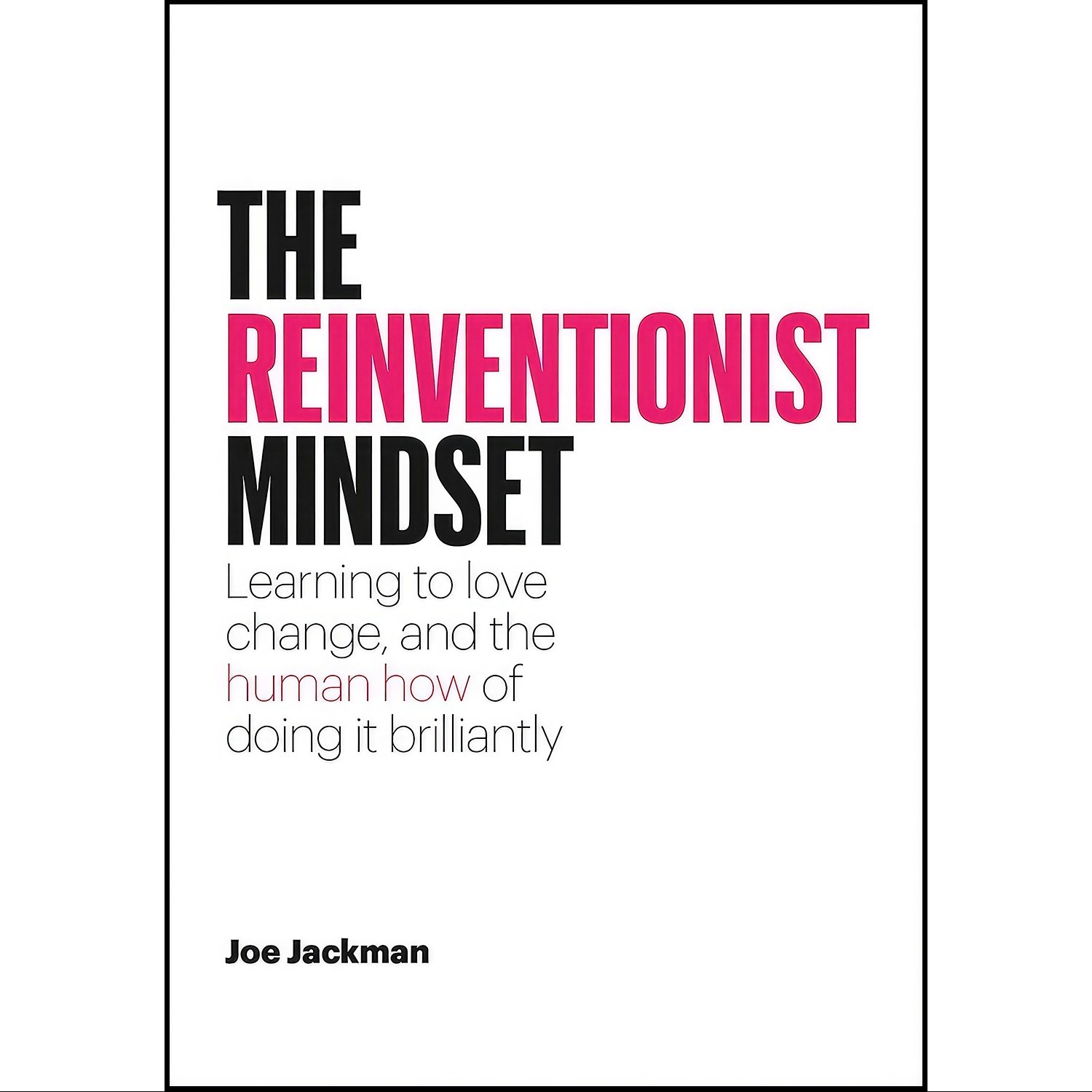 کتاب زبان اصلی The Reinventionist Mindset اثر Joe Jackman