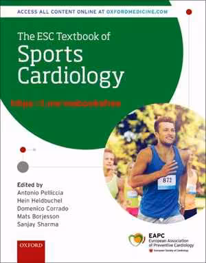 [PDF] دانلود کتاب The Esc Textbook Of Sports Cardiology, 2019