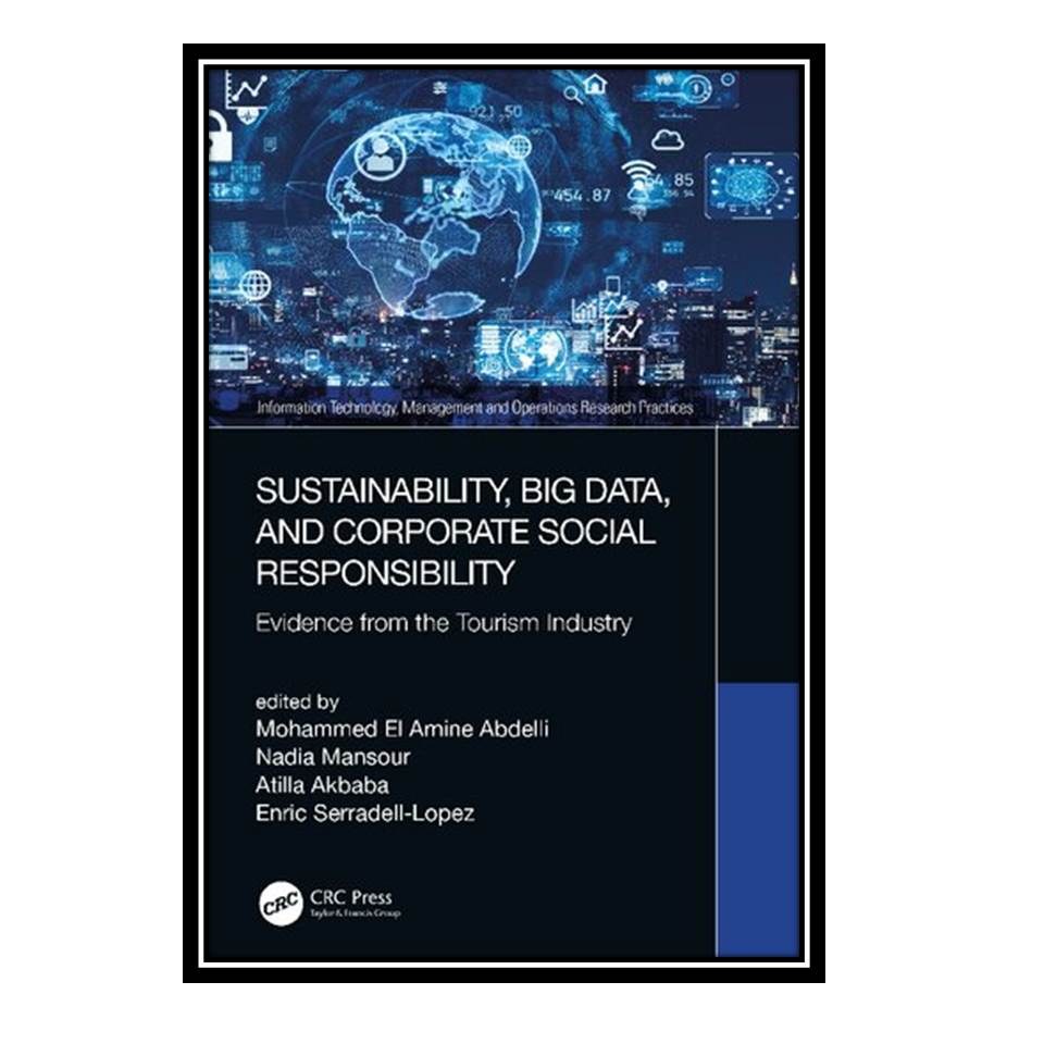 کتاب Sustainability Big Data and Corporate Social Responsibility Evidence from
