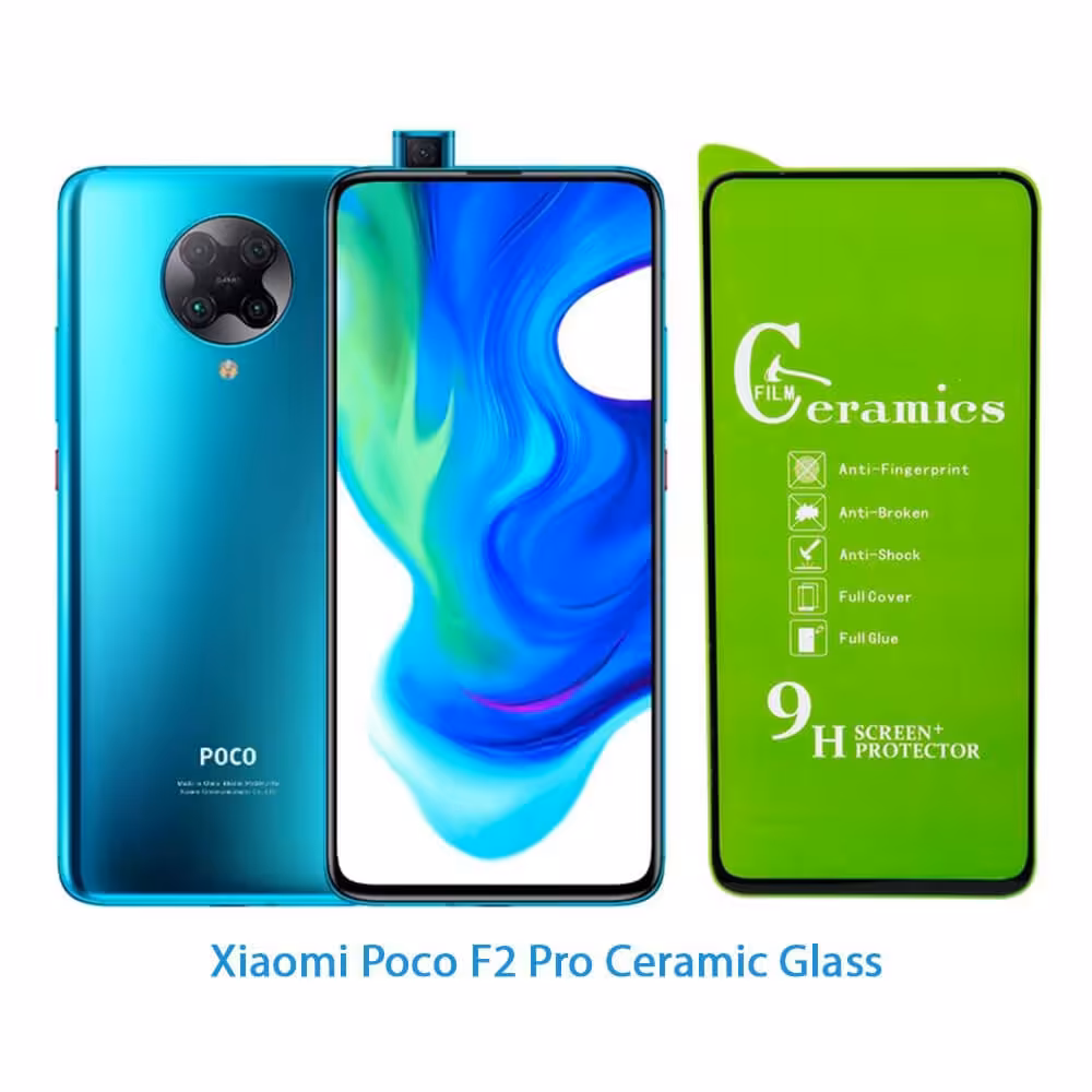 گلس سرامیکی شفاف شیائومی poco F2 pro با کیفیت عالی