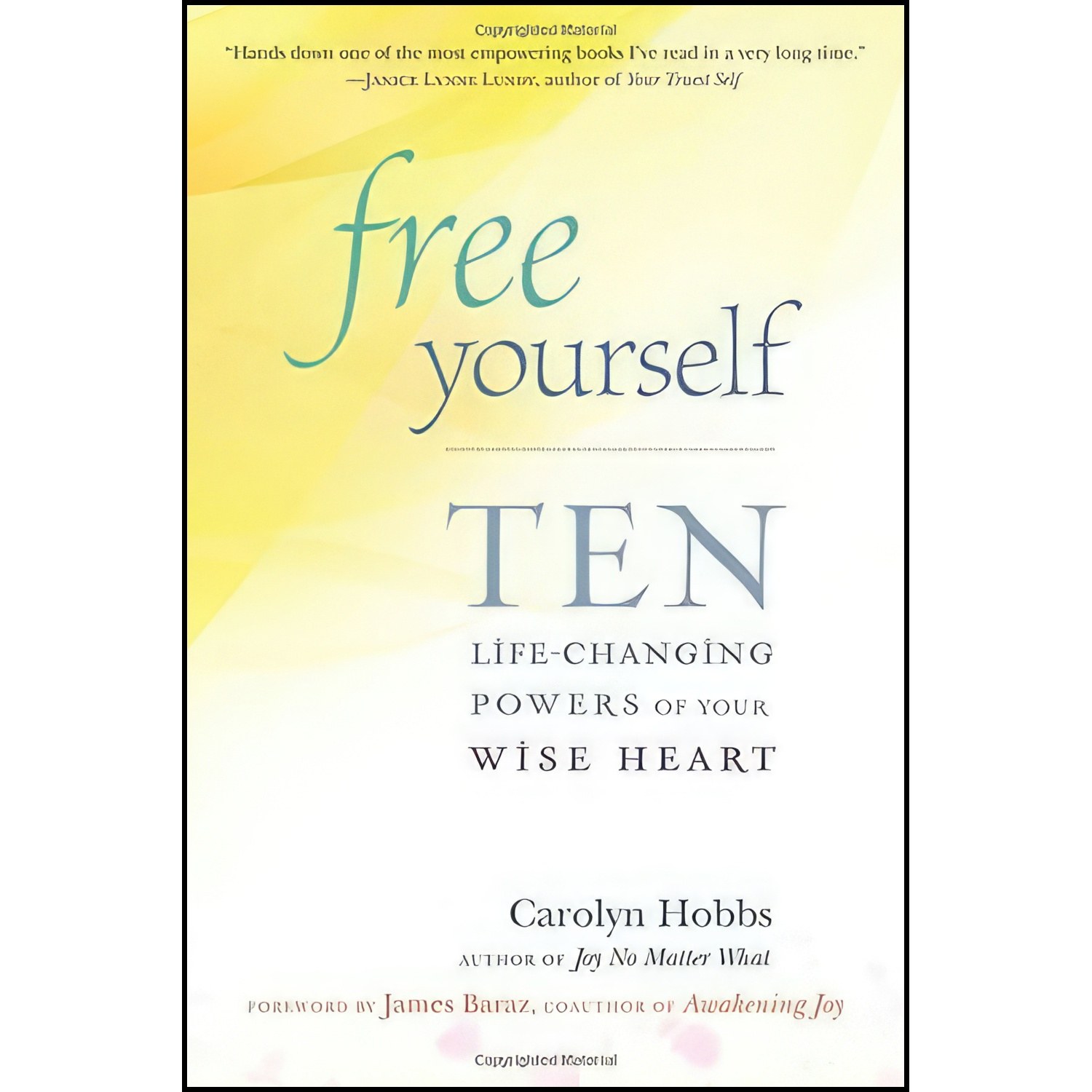 کتاب زبان اصلی Free Yourself اثر Carolyn Hobbs and James Baraz