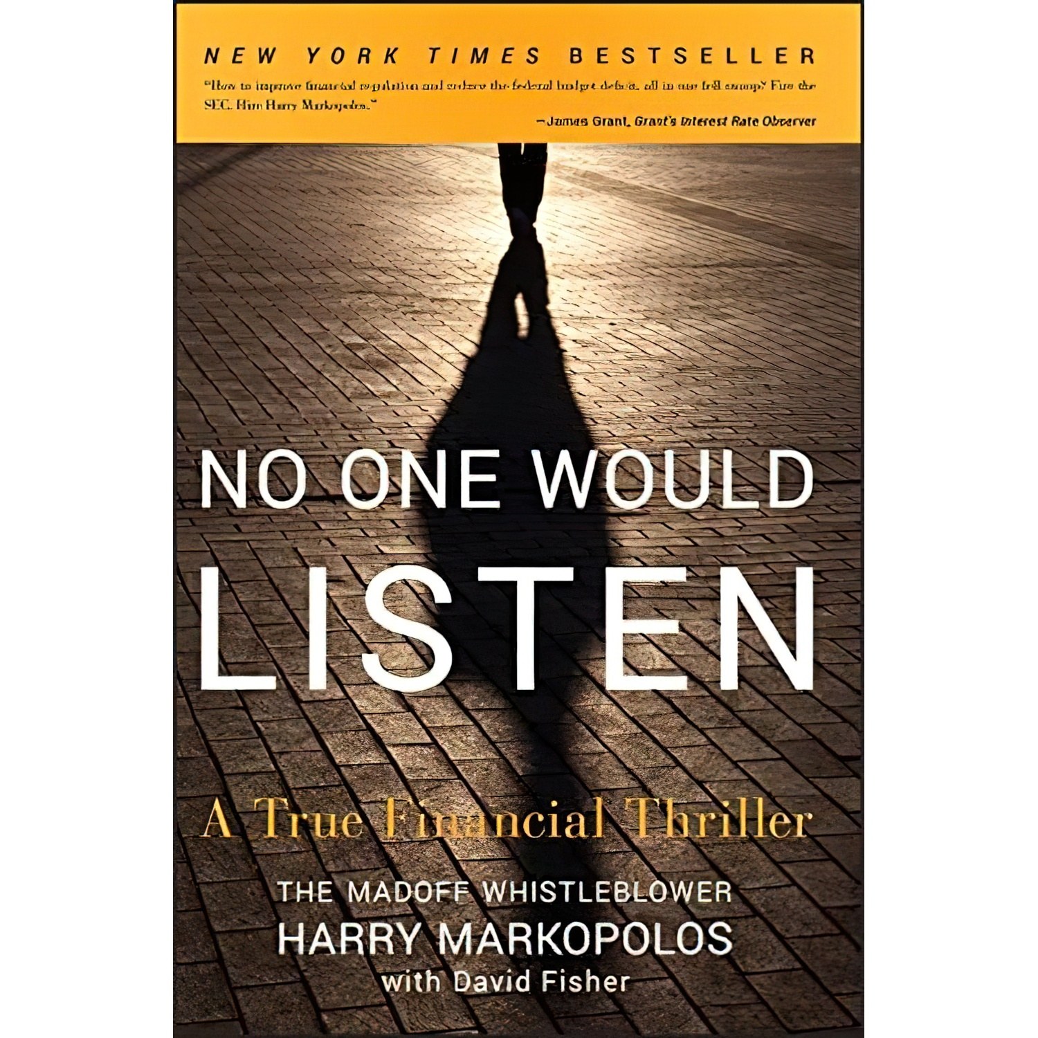 کتاب زبان اصلی No One Would Listen اثر Harry Markopolos انتشارات Wiley