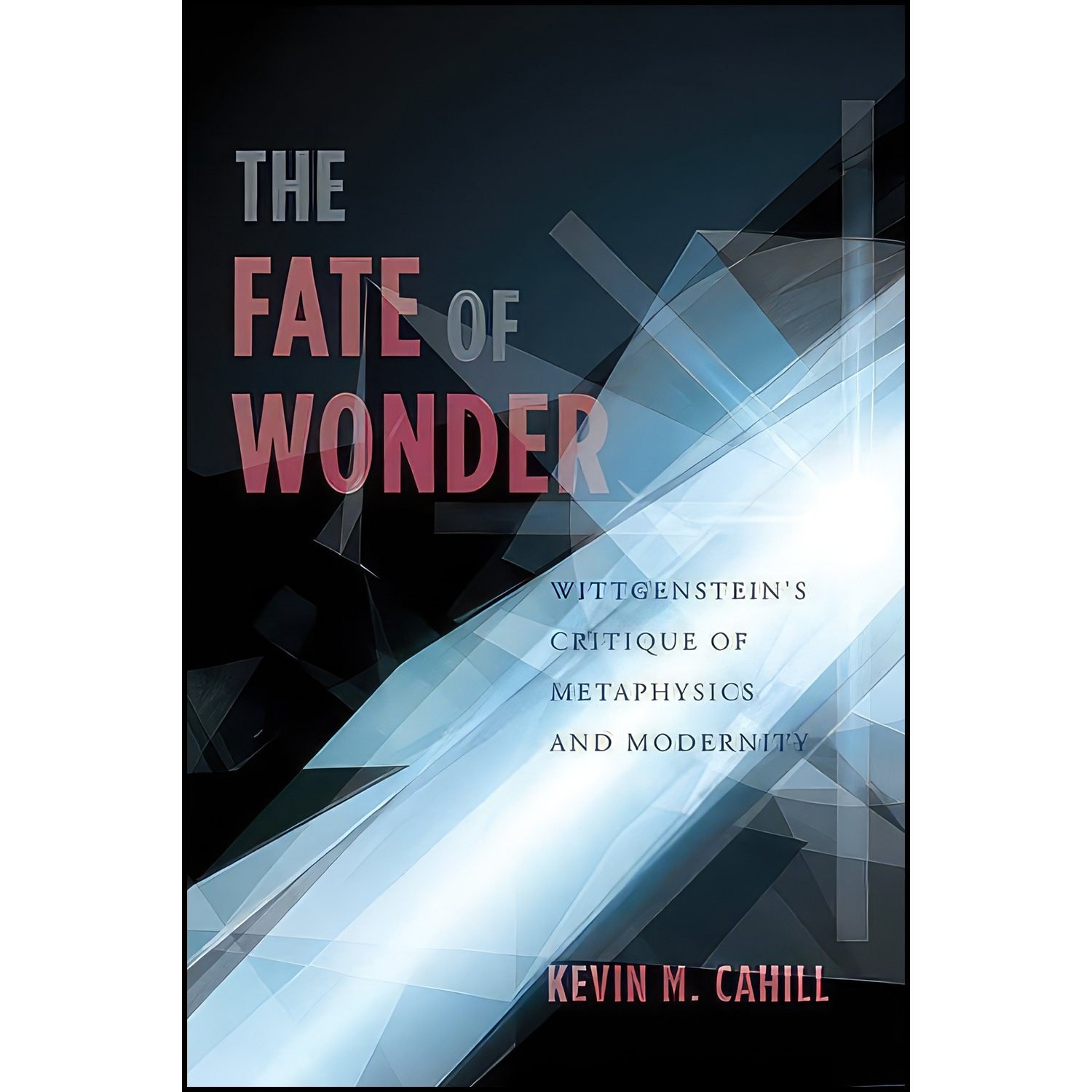 کتاب زبان اصلی The Fate of Wonder اثر Kevin Cahill