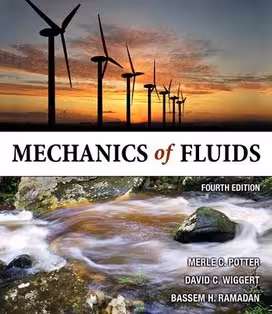 󾕇 M. C. Potter, Mechanics of Fluids, 4th ed, 2010 - دانلود کتاب های دانشگاهی