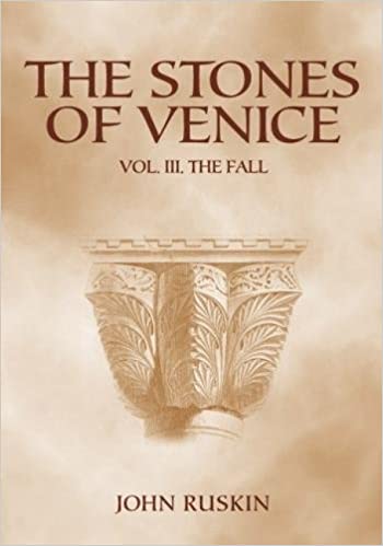  دانلود کتاب The Stones Of Venice - III. The Fall, 2005 - دانلود کتاب های دانشگاهی