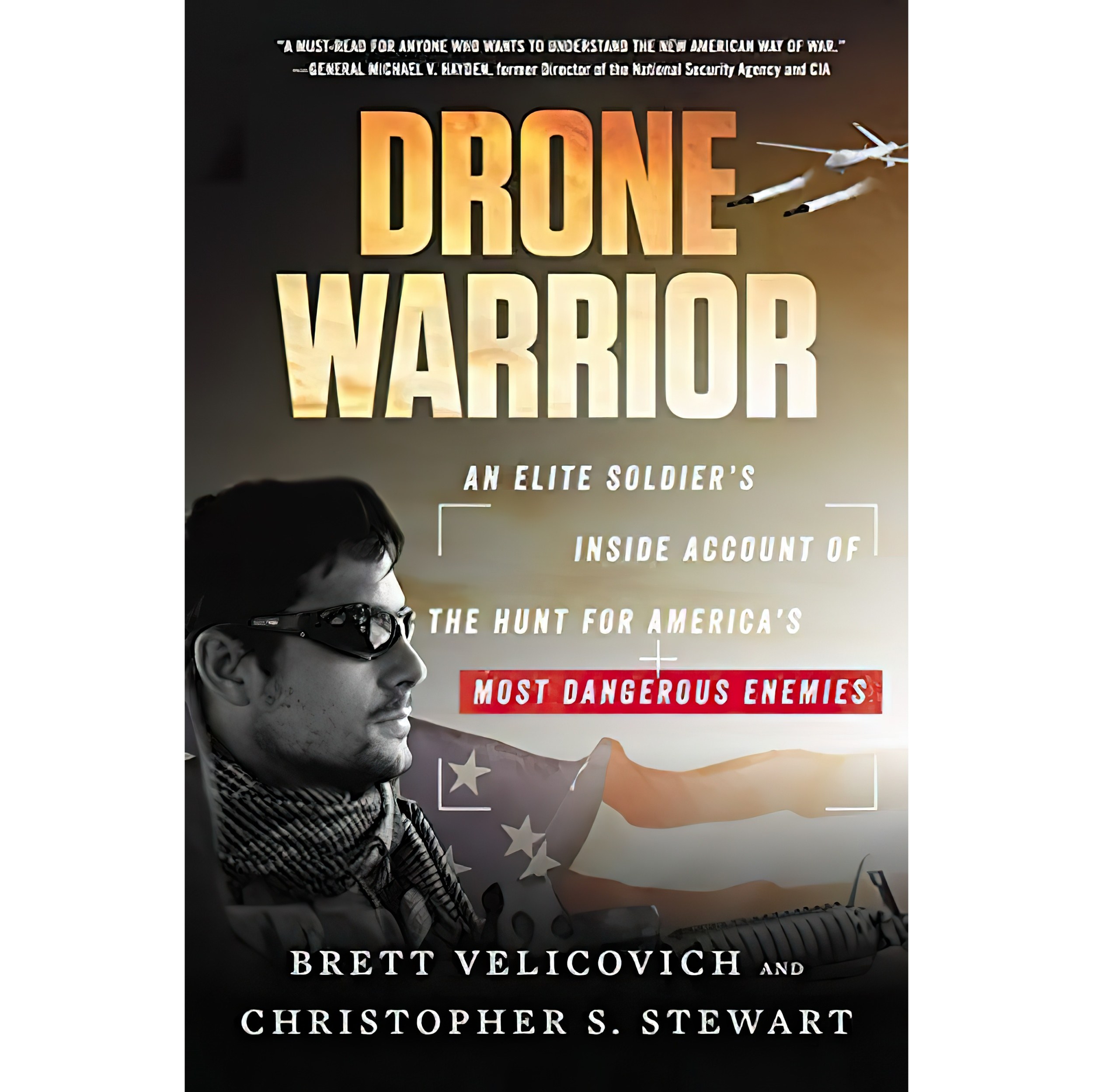 کتاب زبان اصلی Drone Warrior اثر Brett Velicovich and Christopher S Stewart
