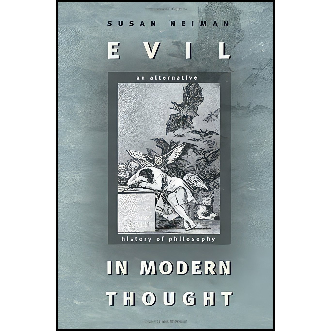 کتاب زبان اصلی Evil in Modern Thought اثر Susan Neiman