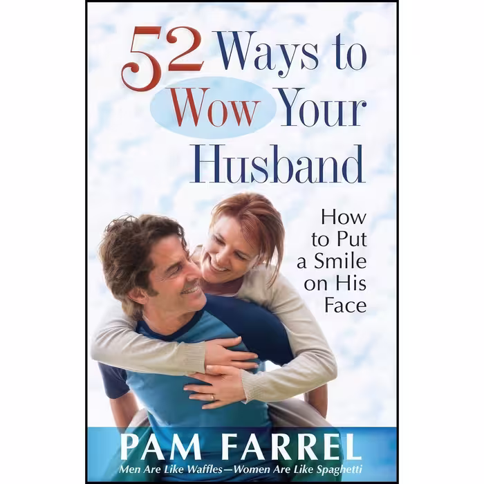 کتاب زبان اصلی  Ways to Wow Your Husband اثر Pam Farrel and Bill Farrel