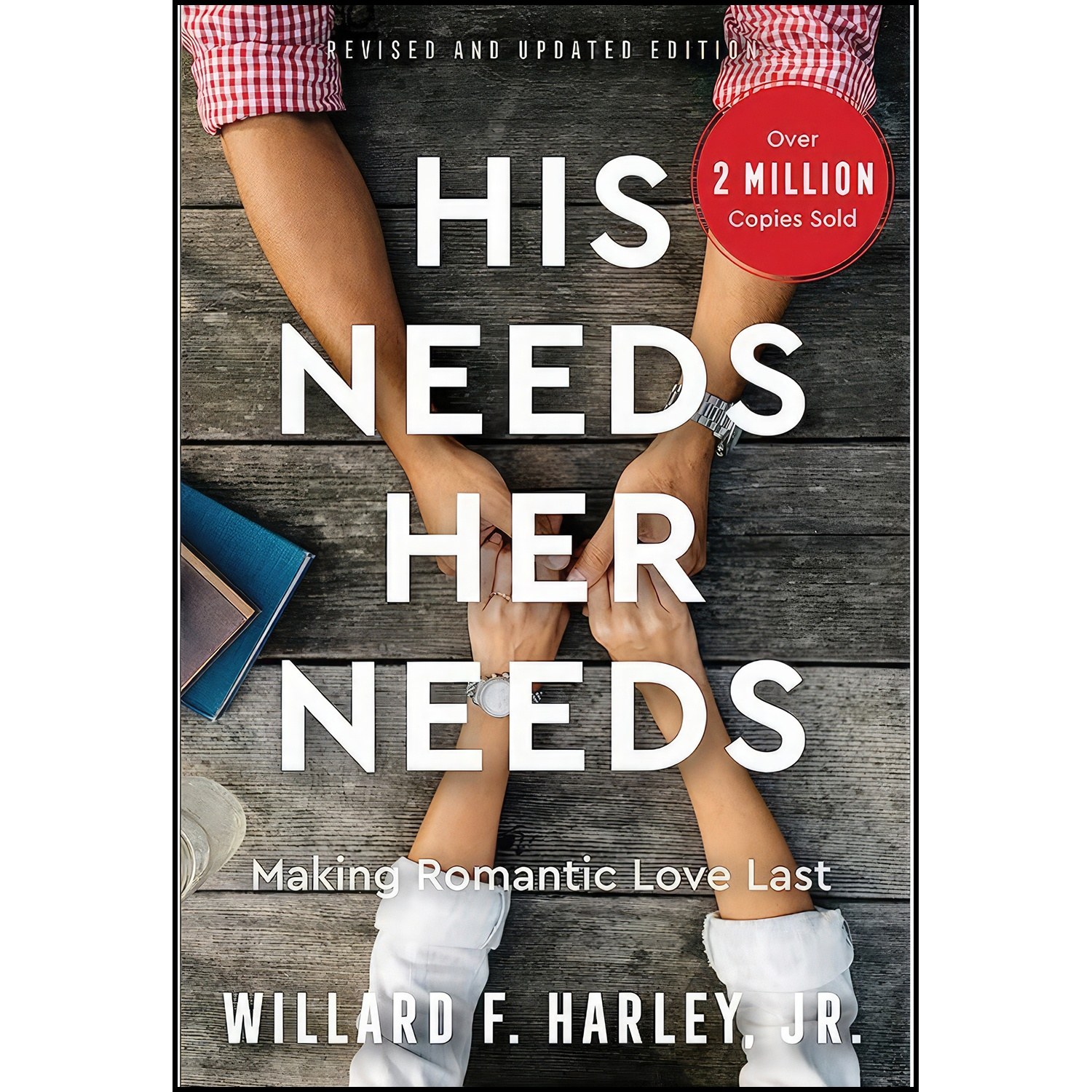 کتاب زبان اصلی His Needs Her Needs اثر Willard F Harley
