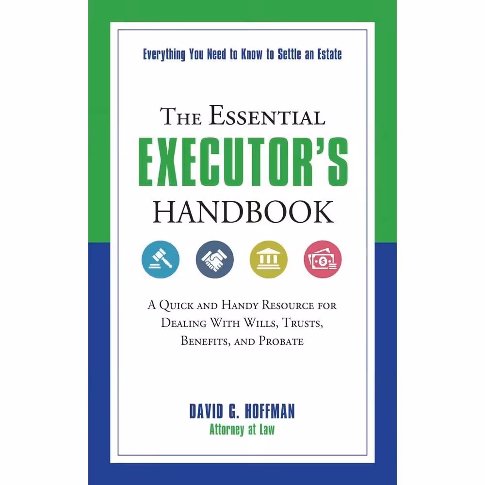 کتاب زبان اصلی The Essential Executors Handbook اثر David G Hoffman
