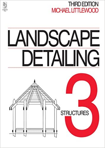  دانلود کتاب Landscape Detailing Volume 3 - Structures, 1997 - دانلود کتاب های دانشگاهی