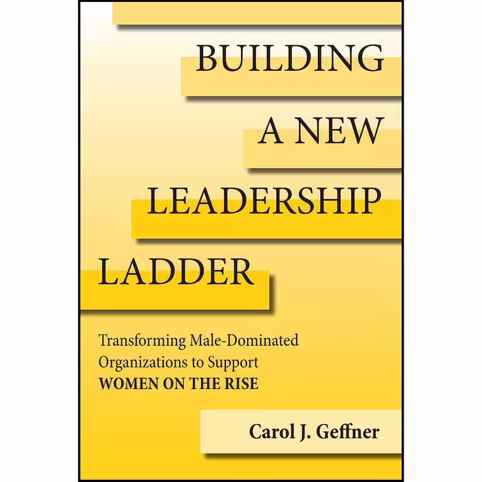 کتاب زبان اصلی Building a New Leadership Ladder اثر Carol J Geffner