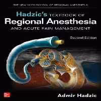 [PDF] دانلود کتاب Hadzic’S Textbook Of Regional Anesthesia And Acute Pain Management, 2nd ed, 2017